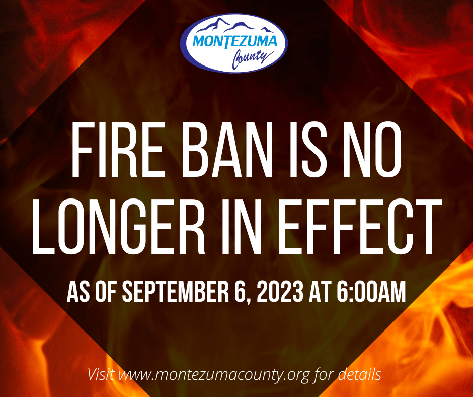 Fire Ban is no Longer in Effect Fire ban lifted