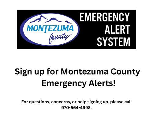 Sign up for Montezuma County Emergancy Alerts